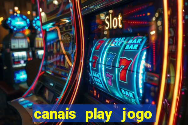 canais play jogo do bahia